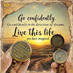 True North Compass – Go Confidently in The Direction of Your Dreams – Embossed